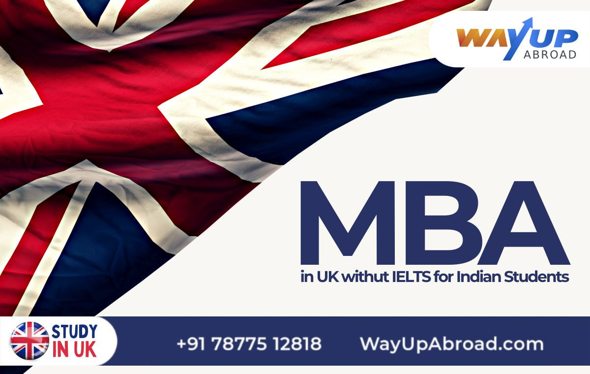 MBA in UK without IELTS for Indian Students